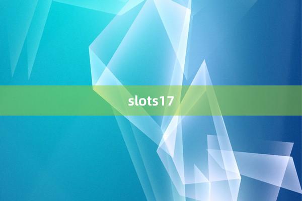 slots17