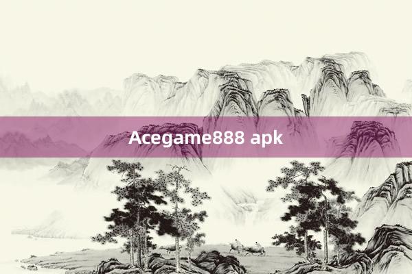 Acegame888 apk